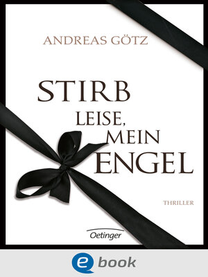 cover image of Stirb leise, mein Engel